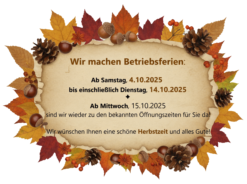 Betriebsferien im Herbst